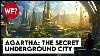 Finding Agartha The Search For The Hidden City In The Center Of The Earth
